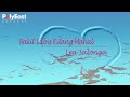 Lea Salonga - Bakit Labis Kitang Mahal (Lyric Video)