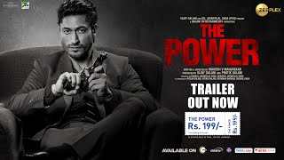 The Power  Official Trailer  Zee Plex  Vidyut  Shr