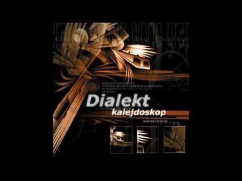 Dialekt - Brukowce (8) - Kalejdoskop (2004) - Nielegal