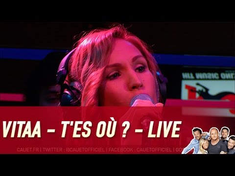 Vitaa - T'es où ? - Live - C’Cauet sur NRJ