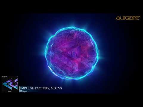 IMPULSE FACTORY, MOTVS - Deeper