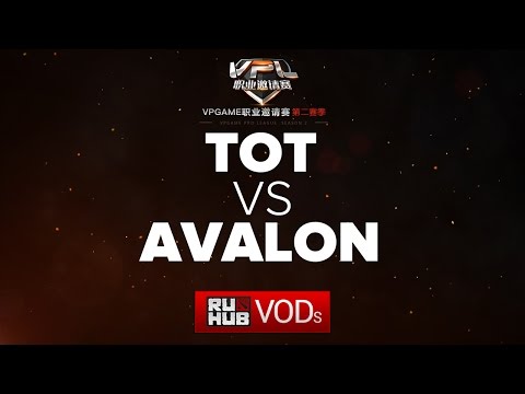 TOT vs AVALON,VPL Season 2,game 1