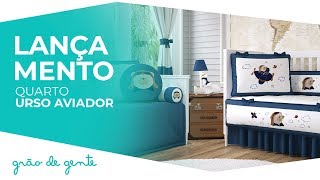 Quarto de Bebê Urso Aviador - Grão de Gente