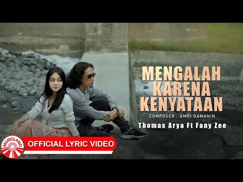 Mengalah Karena Kenyataan - Thomas Arya & Fany Zee | Slow Rock Vibes [Official Lyric Video HD]