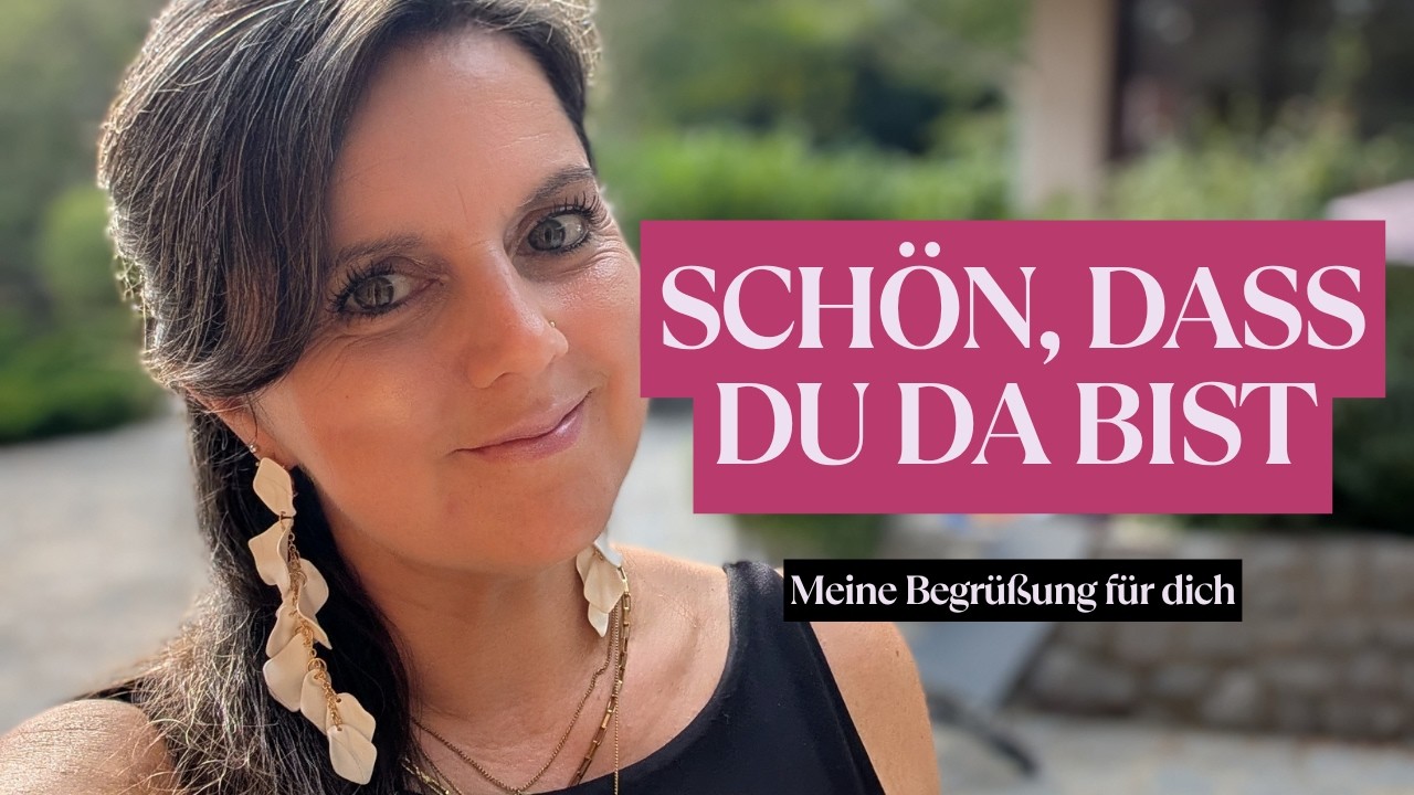Schön, dass du da bist – Begrüßung von Alexandra