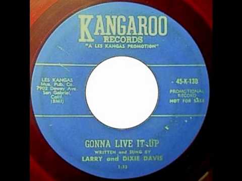 Larry And Dixie Davis - Gonna Live It Up