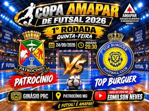 AO VIVO: COPA AMAPAR DE FUTSAL 2026 // 1° RODADA // 🏟️ GINASIL PTC📍CIDADE: PATROCÍNIO MG