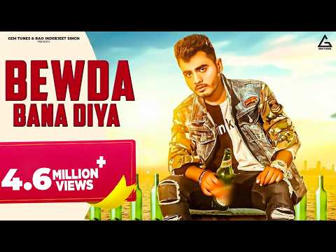 Bewda Bana Diya — watch video