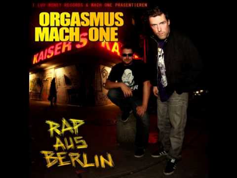 Orgasmus & Mach One feat. Isar - Du hast Verkackt