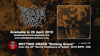 ROTTING GRAVE EP &quot;Horrid Pestilence of Death&quot; - Track &quot;Rotting Grave&quot;