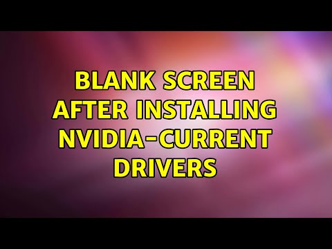 Ubuntu: Blank screen after installing nvidia-current drivers