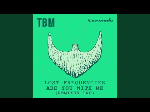 Videoclip de Are You With Me (86 Club Mix) — Lost Frequencies