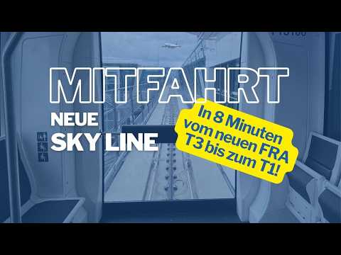 Komplette Mitfahrt: Neue Sky Line von T3 bis T1 im neuen People Mover am Flughafen Frankfurt
