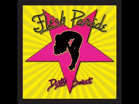 FLESH PARADE - Done lost it