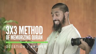 3x3 Method for Memorizing Quran
