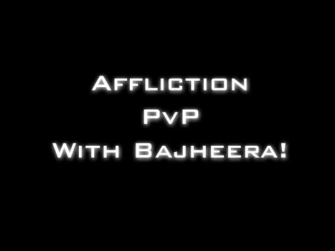 Affliction Warlock Arena MoP - WLS ft. Bajheera