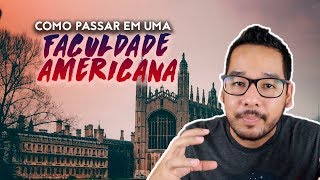 Como Passar nas UNIVERSIDADES AMERICANAS, o que ninguém nunca te contou! - Matheus Tomoto