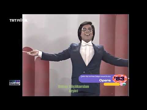 Çetin Alp and the Short Waves - Opera (1983 Eurovision Şarkı Yarışması Türkiye Finali)