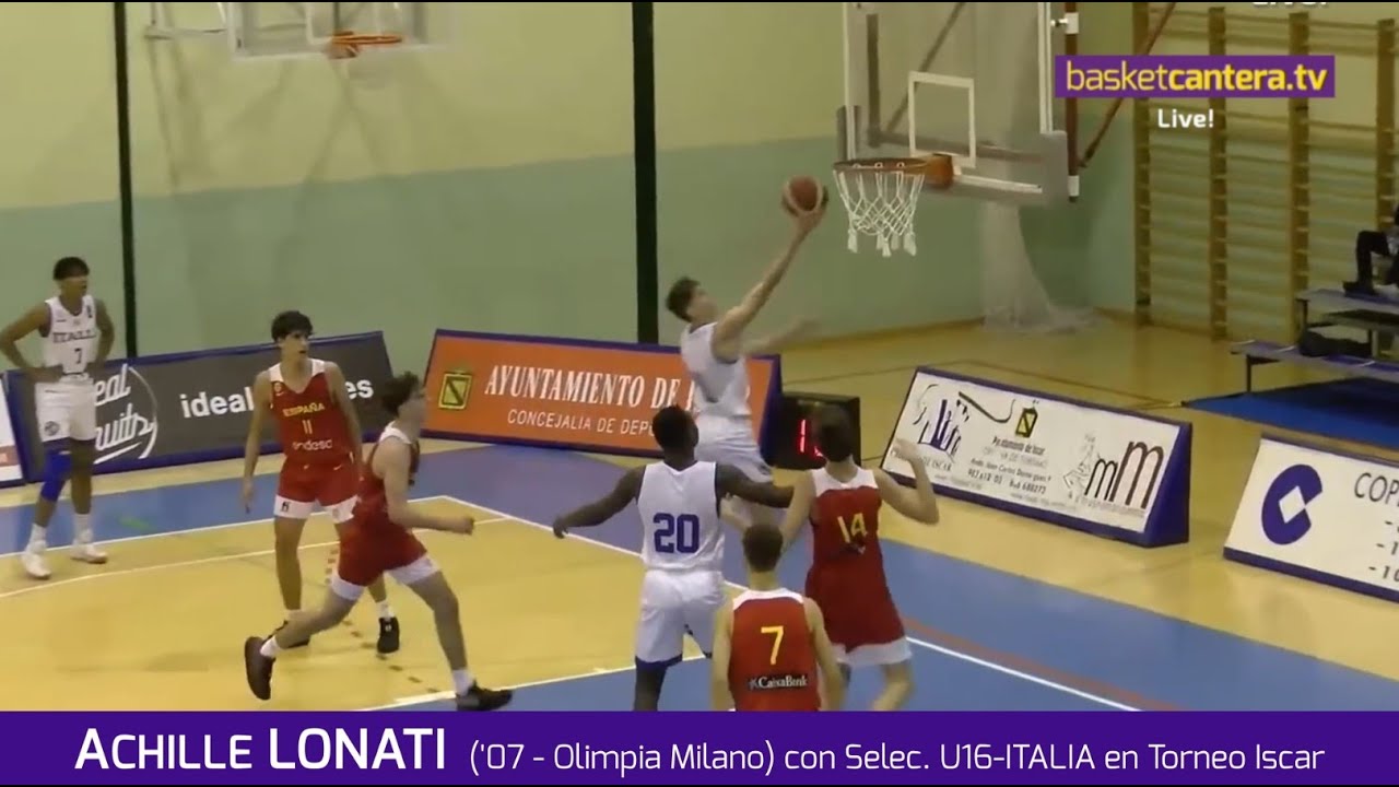 ACHILLE  LONATI ('07 Olimpia Milano) Selec. U16-ITALIA. Torneo Internacional Iscar #BasketCantera.TV