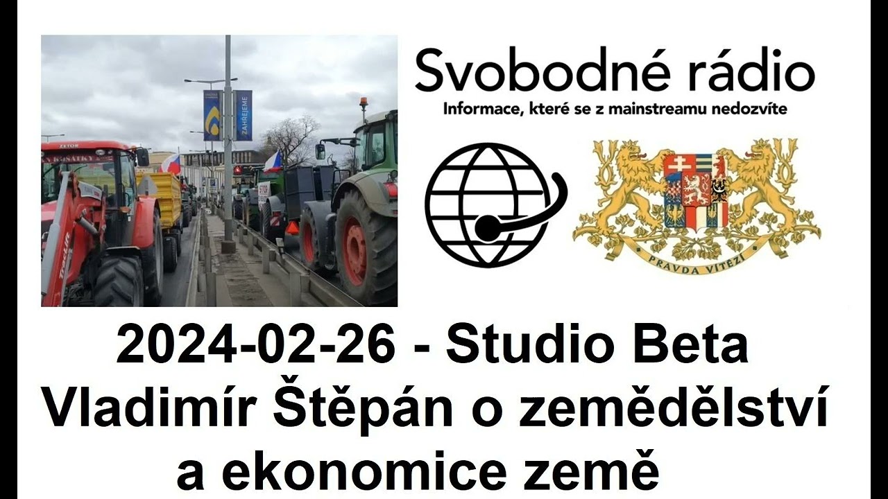 2024-02-26 - Studio Beta -  Vladimír Štěpán o zemědělství a ekonomice země.
