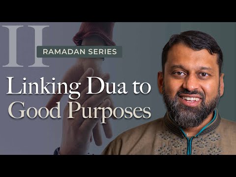 What should you make dua for? - Ramadan Series 2025 With Yasir Qadhi — Yasir Qadhi
