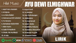 Download lagu Manusia Idola Ku Nabiyullah Muhammad - Ayu Dewi Elmighwar Full Album (Lirik) | Sholawat Terbaru 2025 mp3