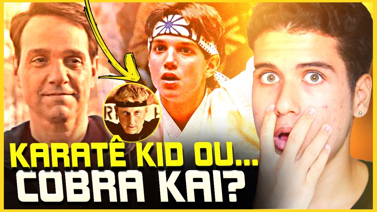 COBRA KAI OU KARATÊ KID? QUAL A MELHOR DA FRANQUIA?