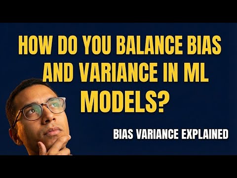 Bias–Variance Trade-Off in Machine Learning