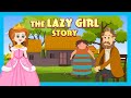 The Lazy Girl Story | Kids English Stories | Tia and Tofu | Bedtime Stories for Kids DEFAULT Thumbnail