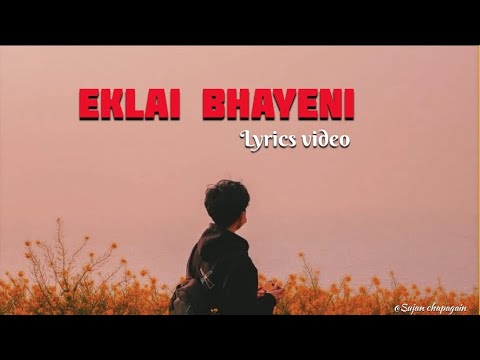 Eklai Bhayeni || Jada maya hasdai janu la || lyrics video