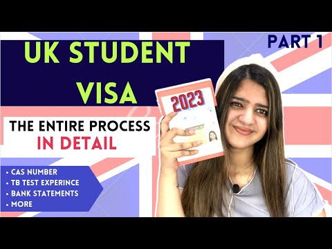 UK Student Visa Process 2023 – Part 1