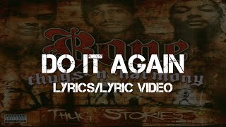 Bone Thugs-N-Harmony - Do It Again (Lyrics/Lyric Video)