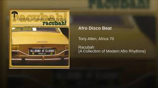 Tony Allen and Africa '70 Afro Disco Beat