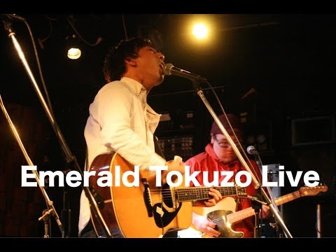 Emerald Tokuzo Live 2013.11.17