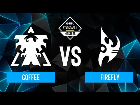 Coffee vs. Firefly - ESL SC2 Masters: Spring 2024 Asia Regionals - Swiss R4