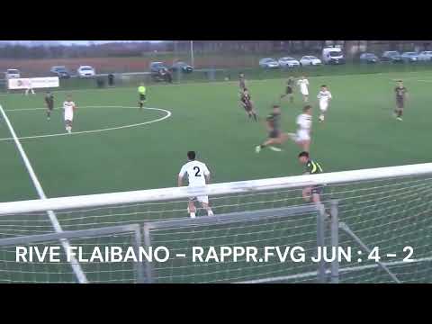 RIVE FLAIBANO  -  RAPPR FVG JUN    4 -  2