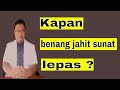 Kapan Benang Jahit Sunat Lepas