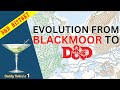 How We Got From Blackmoor To D D