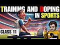 Training And Doping In Sports Class11 One Shot Animation Chapter 10 PE