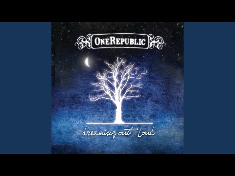 Dreaming Out Loud Bonus - One Republic