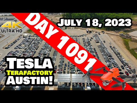 MODEL Ys FLOODING GIGA TEXAS! - Tesla Gigafactory Austin 4K  Day 1091 - 7/18/23 - Tesla Terafactory