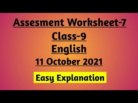 English Assessment Worksheet 7, Class 9 | 11/10/21 | Class 9 English Assessment Worksheet 7 | ASW-7