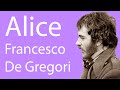 Francesco De Gregori - Alice (testo)