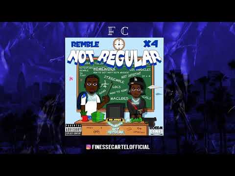 X4 x Remble - Not Regular (Prod.By Laudiano & Fbeat)