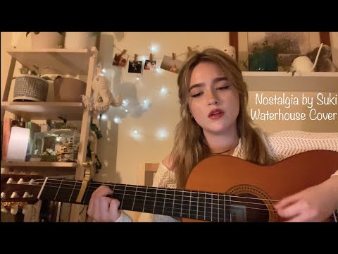 Nostalgia - Suki Waterhouse