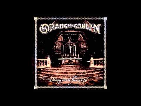 Orange Goblin - Thieving From the House of God [Full Album]