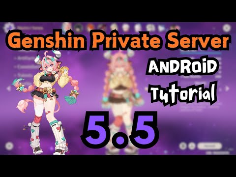 genshin impact private server android 5.5 | how to get genshin impact private server in android