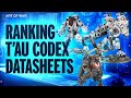 T'au Empire Codex Datasheet Tier List - Ranking the Entire New 10th Edition Codex!