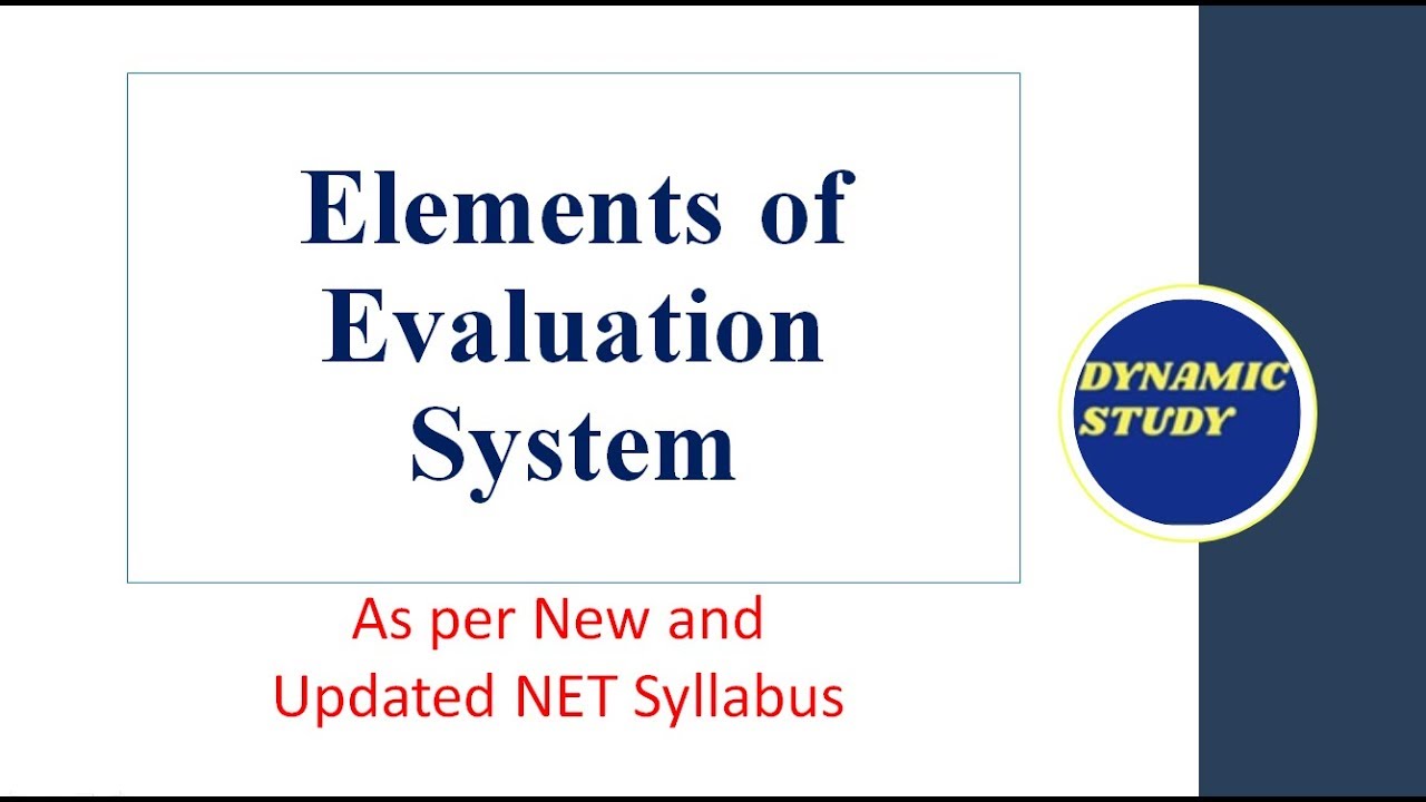 <h1 class=title>Elements of Evaluation System</h1>