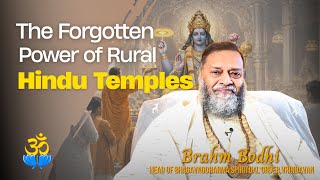 The Forgotten Power of Rural Hindu Temples